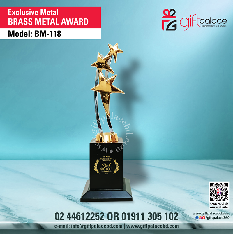 BM-118, Exclusive Brass Metal Award.